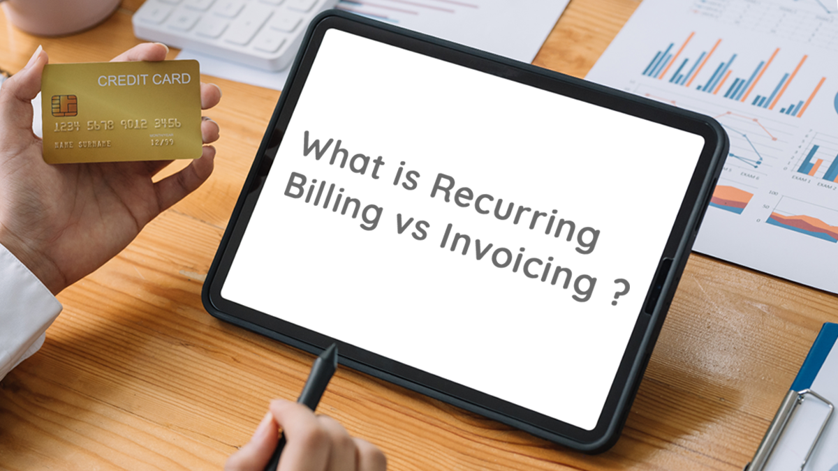 recurring billing and invoicing