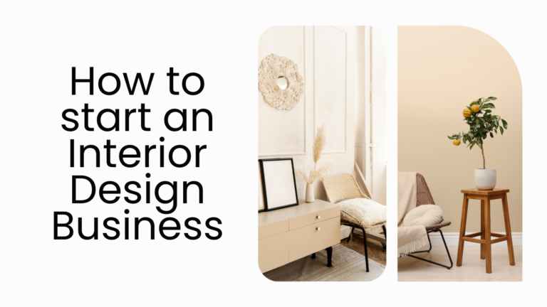 How to start an interior design business