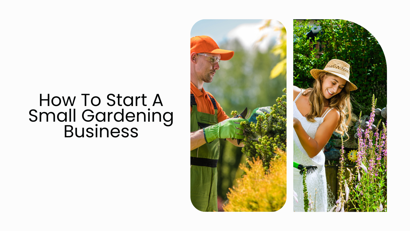 How To Start A Small Gardening Business