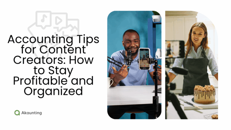 Accounting Tips for Content Creators: How to Stay Profitable and Organized