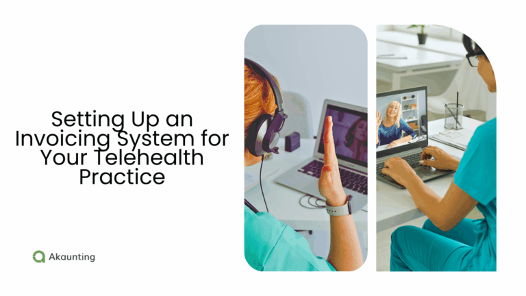 Setting Up an Invoicing System for Your Telehealth Practice