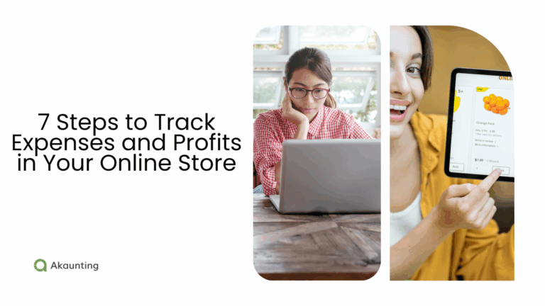 7 Steps to Track Expenses and Profits in Your Online Store