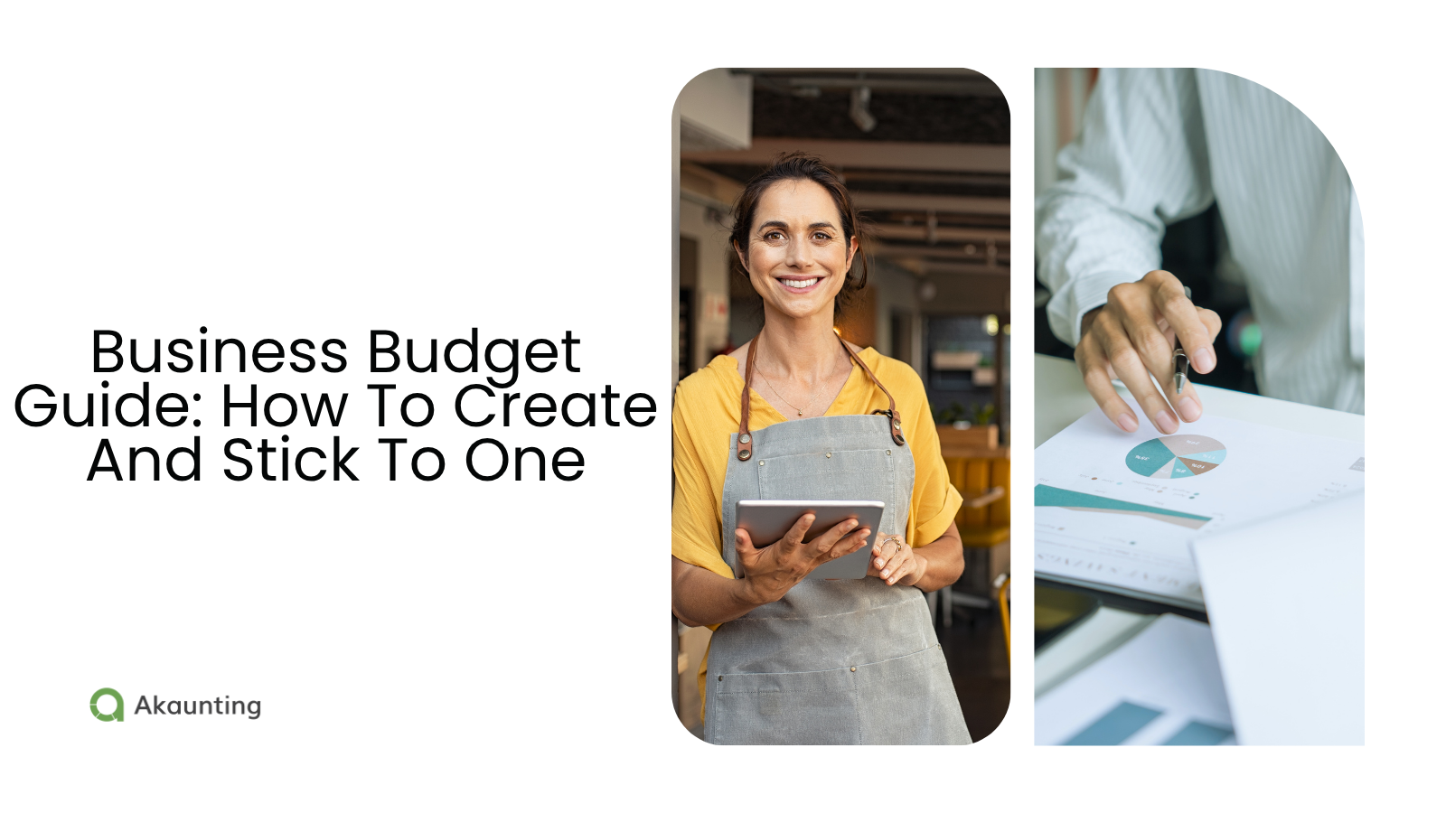 Business Budget Guide: How To Create And Stick To One