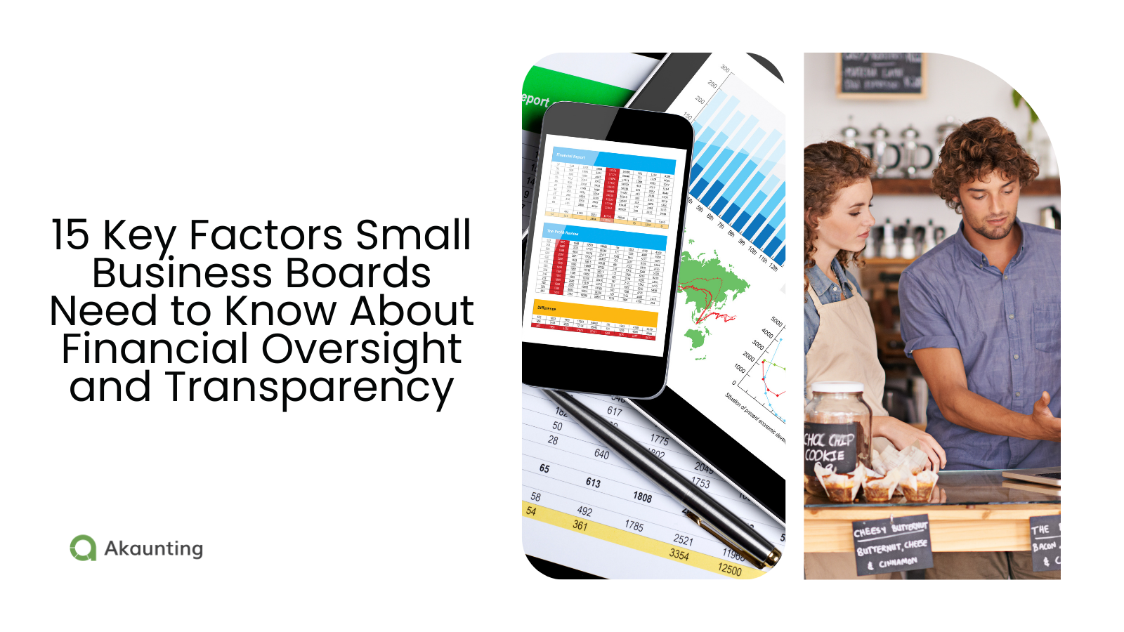 15 Key Factors Small Business Boards Need to Know About Financial Oversight and Transparency