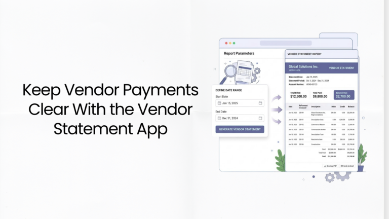 Keep Vendor Payments Clear With the Vendor Statement App