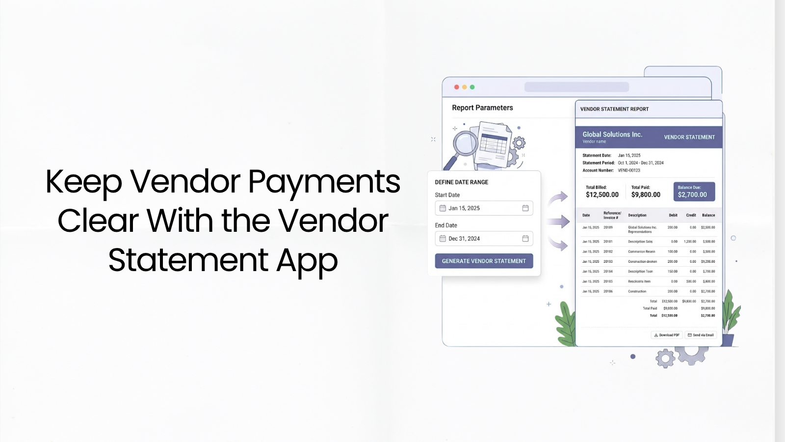 Keep Vendor Payments Clear With the Vendor Statement App